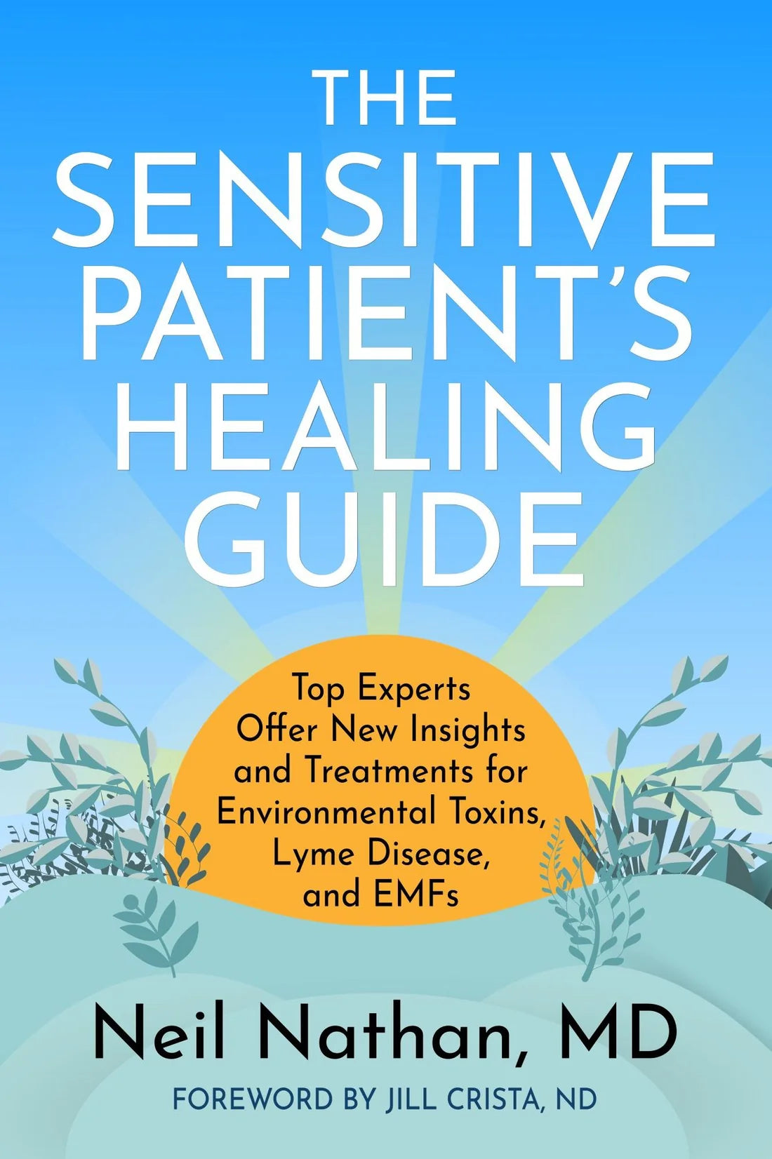 The Sensitive Patients Healing Guide