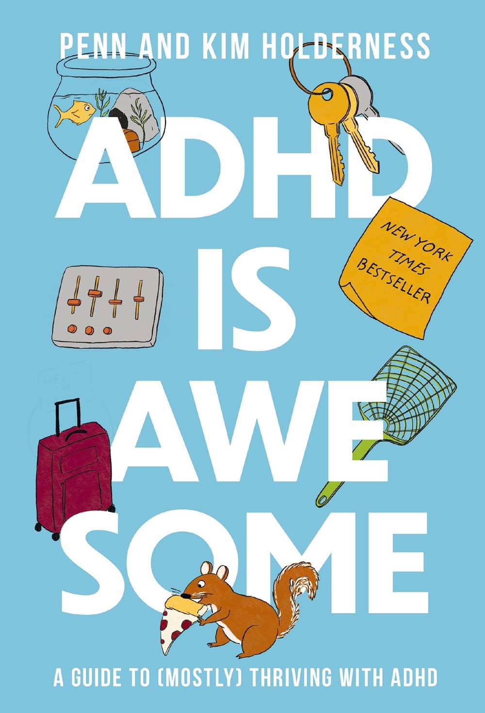ADHD IS AWESOME